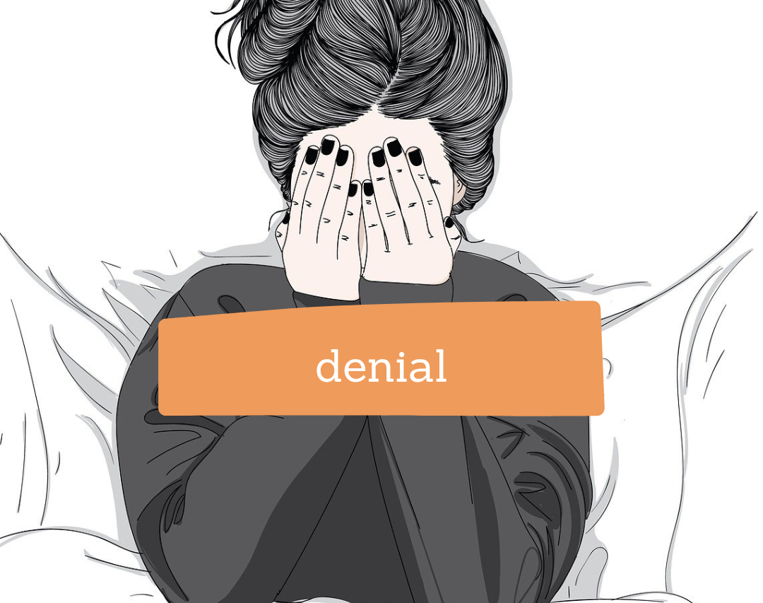 Picture of a girl covering her face and a title saying Denail