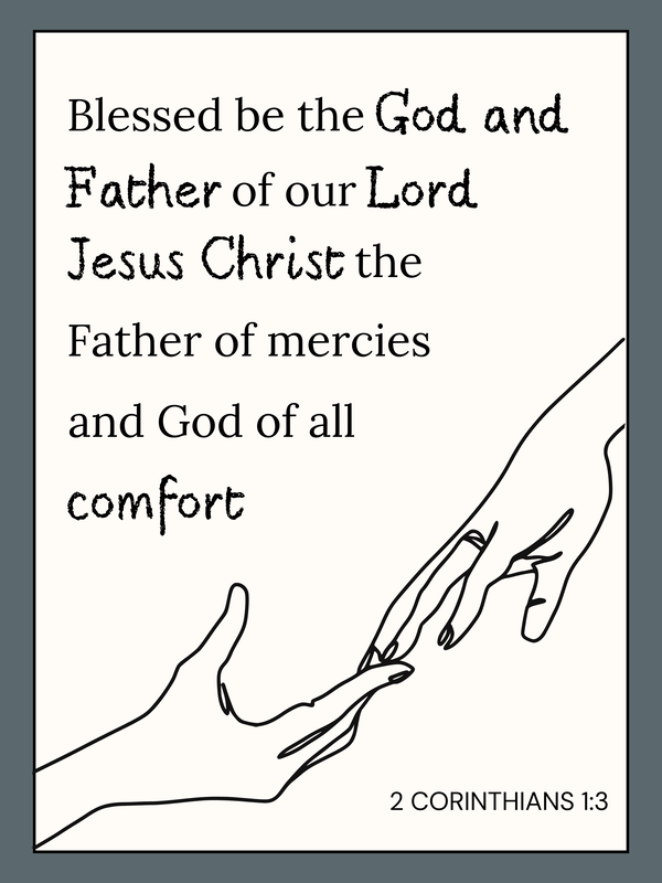A hand drawing of 2 hands touching, with a bible verse from 2 corinthians 1:3